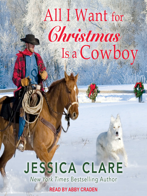 Title details for All I Want For Christmas Is a Cowboy by Jessica Clare - Available